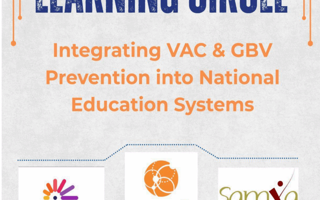 Learning Circle: Integrating VAC & GBV Prevention into Education Systems